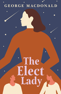 The Elect Lady