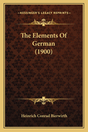 The Elements of German (1900)