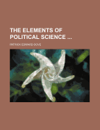 The Elements of Political Science