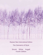 The Elements of Style: Pearson New International Edition