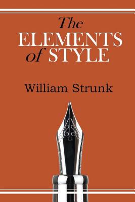 The Elements of Style - Strunk, William