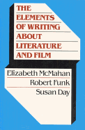 The Elements of Writing about Literature and Film