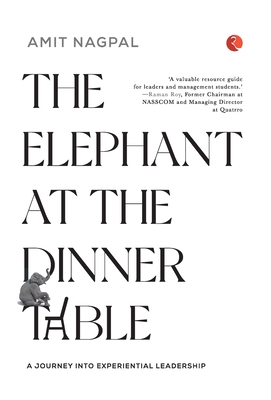 The Elephant at the Dinner Table - Nagpal, Amit