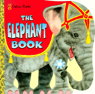The Elephant Book - Golden Books