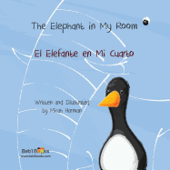 The Elephant in My Room: Spanish & English Dual Text