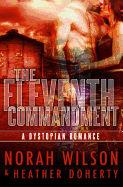 The Eleventh Commandment: A Dystopian Romance