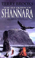 The Elf Queen of Shannara - Brooks, Terry