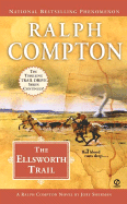 The Ellsworth Trail - Compton, Ralph, and Sherman, Jory