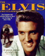 The Elvis Encyclopedia: The Official Celebrity Registry