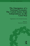 The Emergence of a National Economy Vol 1: The United States from Independence to the Civil War