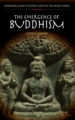 The Emergence of Buddhism - Kinnard, Jacob N