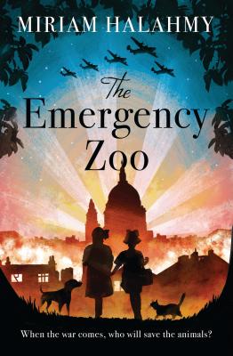 The Emergency Zoo - Halahmy, Miriam