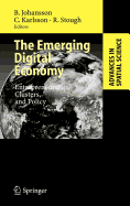 The Emerging Digital Economy: Entrepreneurship, Clusters, and Policy