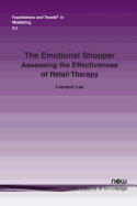 The Emotional Shopper: Assessing the Effectiveness of Retail Therapy