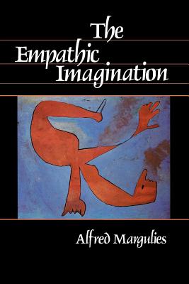 The Empathic Imagination - Margulies, Alfred