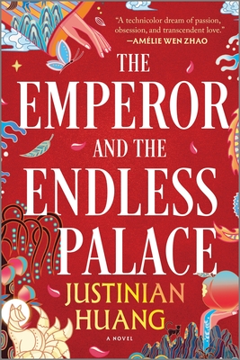 The Emperor and the Endless Palace - Huang, Justinian