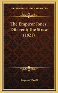 The Emperor Jones; Diff'rent; The Straw (1921)