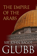 The Empire of the Arabs