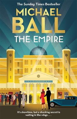 The Empire: 'Wonderful. A lifelong love letter to the theatre' Reverend Richard Coles - Ball, Michael