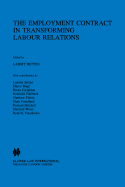 The Employment Contract in Transforming Labour Relations