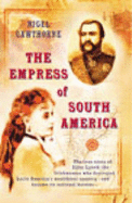 The Empress of South America - Random House, and Cawthorne, Nigel