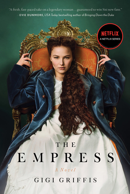 The Empress - Griffis, Gigi
