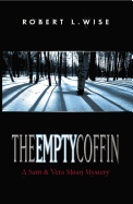 The Empty Coffin: A Sam and Vera Sloan Mystery