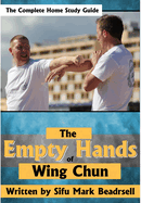 The Empty Hands of Wing Chun