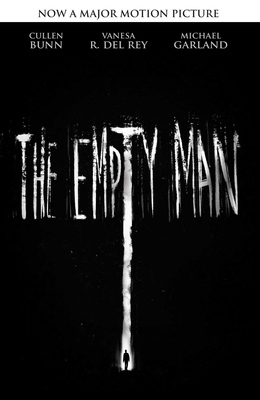 The Empty Man (Movie Tie-In Edition) - Bunn, Cullen