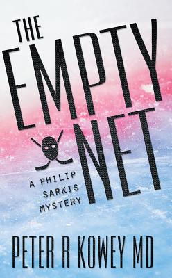 The Empty Net - Kowey, Peter