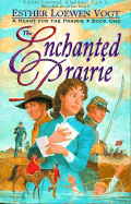 The Enchanted Prairie