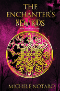 The Enchanter's New Kids: A Seb & Ailin Story