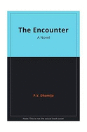 The Encounter: A Novel
