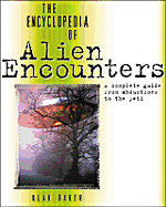The Encyclopedia of Alien Encounters - Baker, Alan