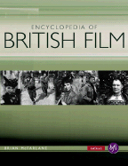 The Encyclopedia of British Film