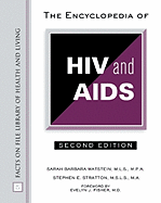 The Encyclopedia of HIV and AIDS