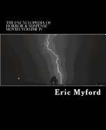 The Encyclopedia of Horror & Suspense Movies Volume IV