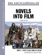 The Encyclopedia of Novels Into Film, Second Edition