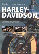 The Encyclopedia of the Harley-Davidson - McDiarmid, Mac