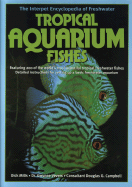 The Encyclopedia of Tropical Aquarium Fishes
