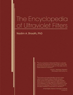 The Encyclopedia of Ultraviolet Filters