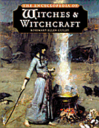 The Encyclopedia of Witches and Witchcraft