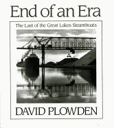The End of an Era: The Last of the Great Lake Steamboats