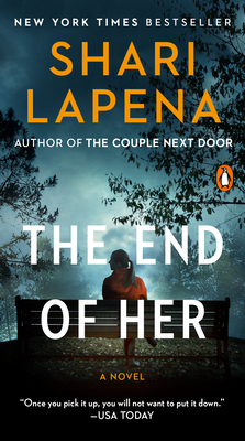 The End of Her - Lapena, Shari