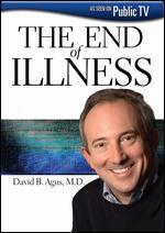 The End of Illness With Dr. David Agus