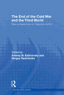 The End of the Cold War and The Third World: New Perspectives on Regional Conflict