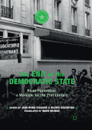 The End of the Democratic State: Nicos Poulantzas, a Marxism for the 21st Century