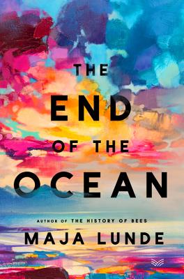 The End of the Ocean - Lunde, Maja, and Oatley, Diane (Translated by)