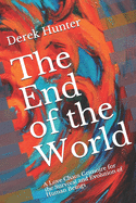 The End of the World: A Love Chaos Grimoire for the Survival and Evolution of Human Beings