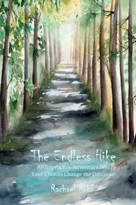 The Endless Hike - Hohf, Rachael